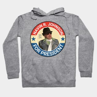 NAVIN FOR PRESIDENT Hoodie